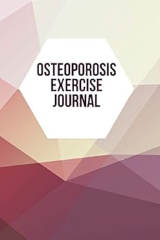 Paperback Osteoporosis Exercise Journal Book