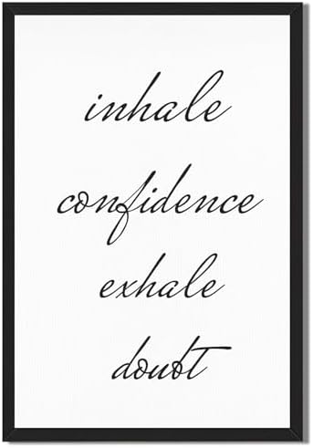 Inhale Confidence Exhale Doubt Art Print, Minimalist Aesthetic Ca...