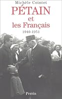 Pétain et les Français (1940-1951) 2262016372 Book Cover