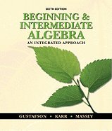 Beginning & Intermediate Algebra [[6th (sixth) Edition]]