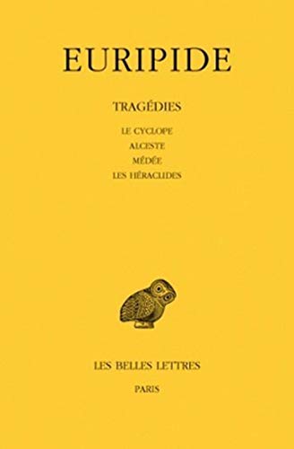 Télécharger Tragédies, tome 1, 8e tirage. Le cyclope - Alceste - Médée - Les Héraclides Livre eBook France