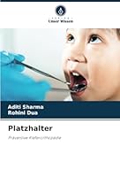 Platzhalter: Präventive Kieferorthopädie (German Edition) 333082140X Book Cover