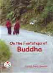 Paperback On the Footsteps of Buddha Book