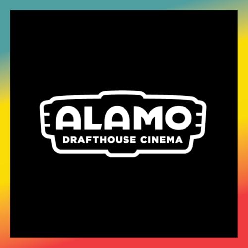 Couverture de Full Episode - Inside Alamo Drafthouse St. Louis: Repertory Films, Cult Classics & Movie Magic