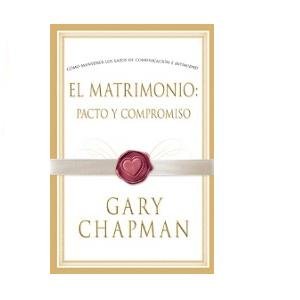 El Matrimonio: Pacto Y Compromiso - Cómo Mantener Los Lazos De ...