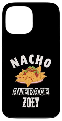 Nacho Average Zoey Cinco De Mayo �ʔ����M�t�g �i�`���X �X�}�z�P�[�X iPhone 13 Pro Max �p