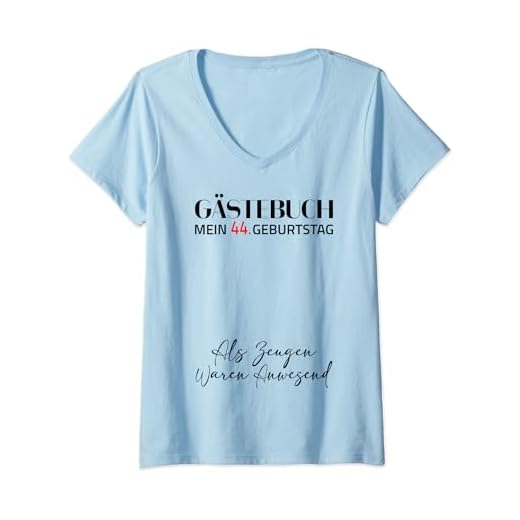 Mujer Gästebuch Mein 44. Geburtstag Libro de visitas Firma Camiseta Cuello V