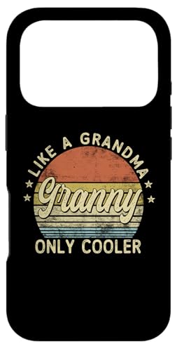 Granny Like A Grandma Only Cooler Mother's Day Granny �X�}�z�P�[�X iPhone 17 Pro �p