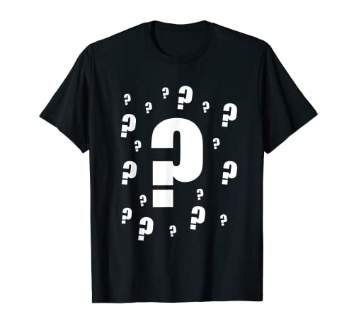 Question Mark Random Mistake Camiseta Witty Sarcastic Sassy Camiseta