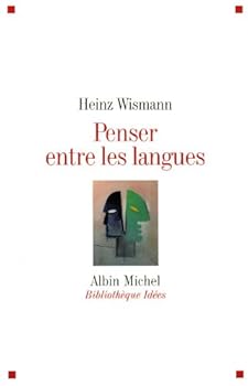 Paperback Penser entre les langues [French] Book