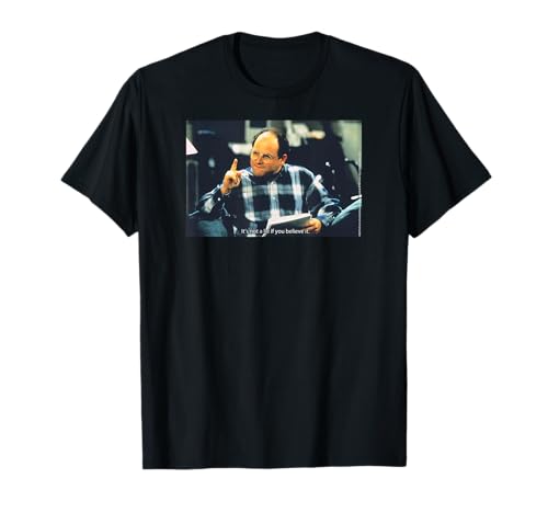 Seinfeld George It's Not a Lie If You Believe It 90's TV T-Shirt