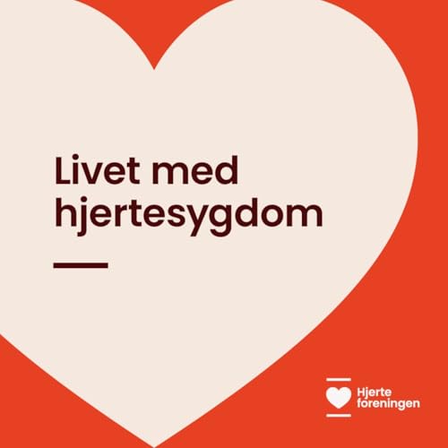 Livet med hjertesygdom