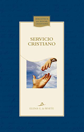 Servicio cristiano (Biblioteca del Hogar Cristiano) (Spanish Edition)
