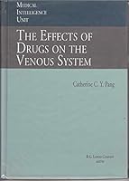 The Effects of Drugs in the Venous System 1570591385 Book Cover
