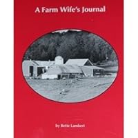 A farm wife's journal 0967096200 Book Cover