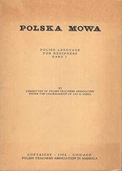 Paperback Polska Mowa: Polish Language for Beginners, Part I Book