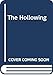 The Hollowing