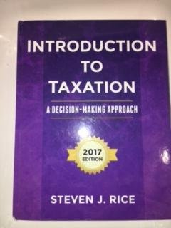 Textbook Binding Introduction to Taxation: A decision-making approach 2017 Edition Book