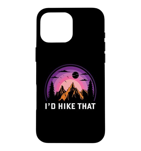 I'd Hike That - �n�C�L���O - �n�C�J�[ - �A�h�x���`���[ �X�}�z�P�[�X iPhone 16 Pro Max �p