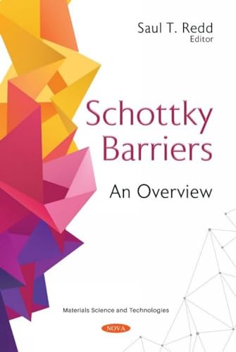 Schottky Barriers: An Overview
