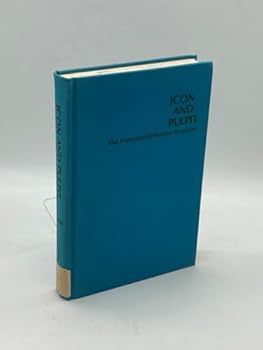 Hardcover Icon and pulpit;: The Protestant-Orthodox encounter Book