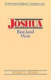 Joshua- Everyman's Bible Commentary: Rest-Land Won (Everyman's Bible Commentaries)