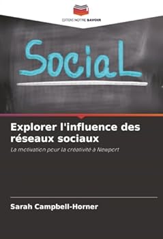 Paperback Explorer l'influence des réseaux sociaux [French] Book