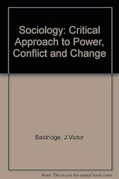 Paperback Sociology: A Critical Approach to Power, Conflict, and Change Book