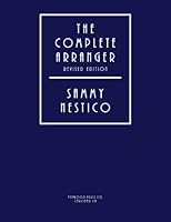 The Complete Arranger 1502745119 Book Cover