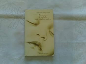 Paperback Murmures à un bébé qui vient de naître [French] Book