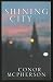 Shining City