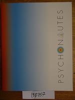 Psychonautes: Proposition D'Arnauld Pierre. 2951832397 Book Cover