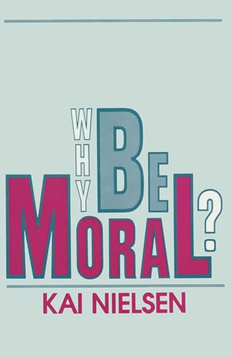 Why Be Moral? view 2