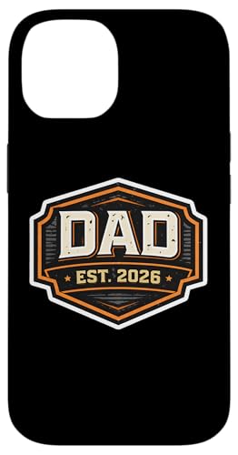 New Dad Est 2026 �� �V���� �Ԃ���� ���q �� ���B���e�[�W �X�}�z�P�[�X iPhone 14 �p