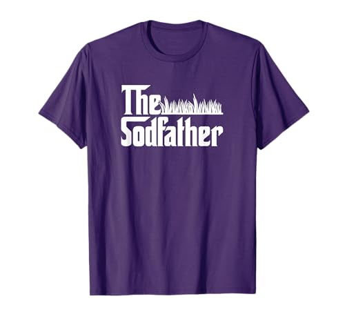 Funny The Sod Father Grass Cutting Lawn Care weed killer T-Shirt