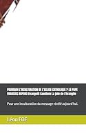 POURQUOI L'INCULTURATION DE L'EGLISE CATHOLIQUE ? LE PAPE FRANCOIS REPOND Evangelii Gaudium La joie de l'Evangile: Pour une inculturation du message révélé aujourd'hui. (French Edition) B0F4K9F5M4 Book Cover