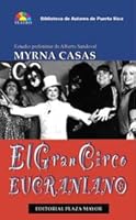 El Gran Circo Eucraniano (Biblioteca de Autores de Puerto Rico) 1563282542 Book Cover