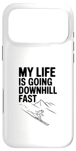 My Life is Going Downhill Fast Funny ���[���A �X�}�z�P�[�X iPhone 17 Pro Max �p