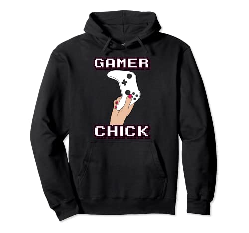 Gamer Chick | Lindo PC Videojuegos Amantes Funny Women Gift Sudadera con Capucha