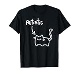 Funny Autistic Cat Lover - Autism Awareness T-Shirt for Men Women Kids