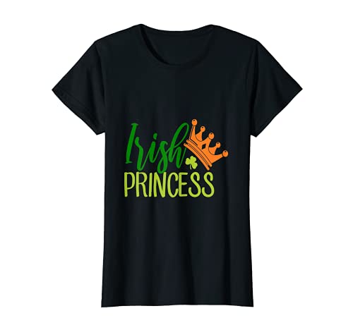 Irish princess T-Shirt Saint Patrick Day Shirt T-Shirt