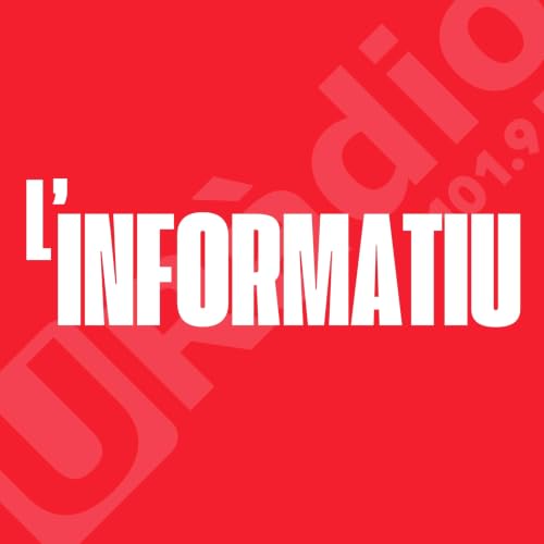 L'informatiu d'U R&agrave;dio - 08/07/2026