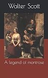 walter scott ivanhoe wikipedia  A legend of montrose