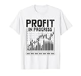 Ganancia en curso Operadores de Bolsa de Valores Comercio de Acciones Camiseta