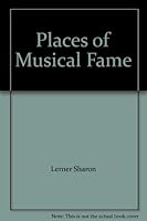 Places of Musical Fame B004W3W91Y Book Cover
