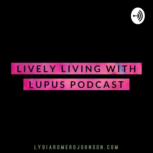 Lively Living With Lupus cover art
