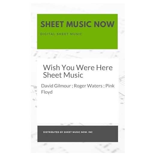 Wish You Were Here Sheet Music (English Edition)