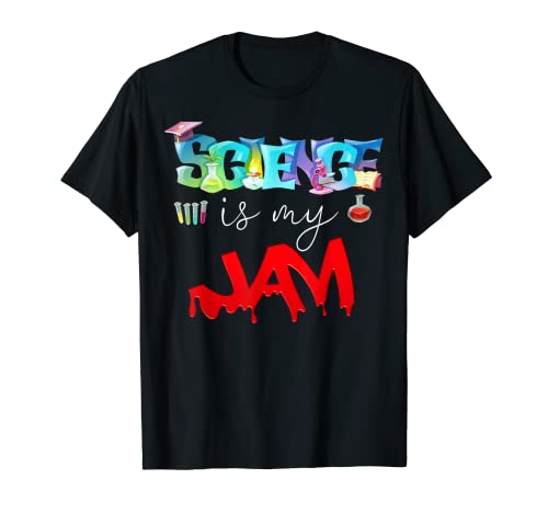 Science Is My Jam Tshirt Lindo Science Teacher Apreciación Camiseta