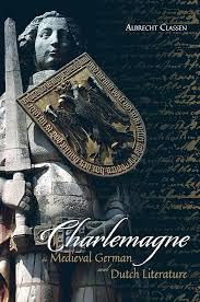 Buy Charlemagne in Medieval German and Dutch Literature — BookShops.in