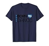 Born to dance